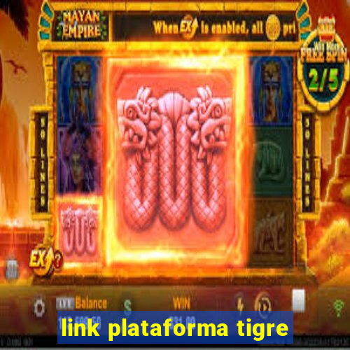 link plataforma tigre